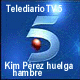 Telediario TV5 Huelga de hambre Kim Perez